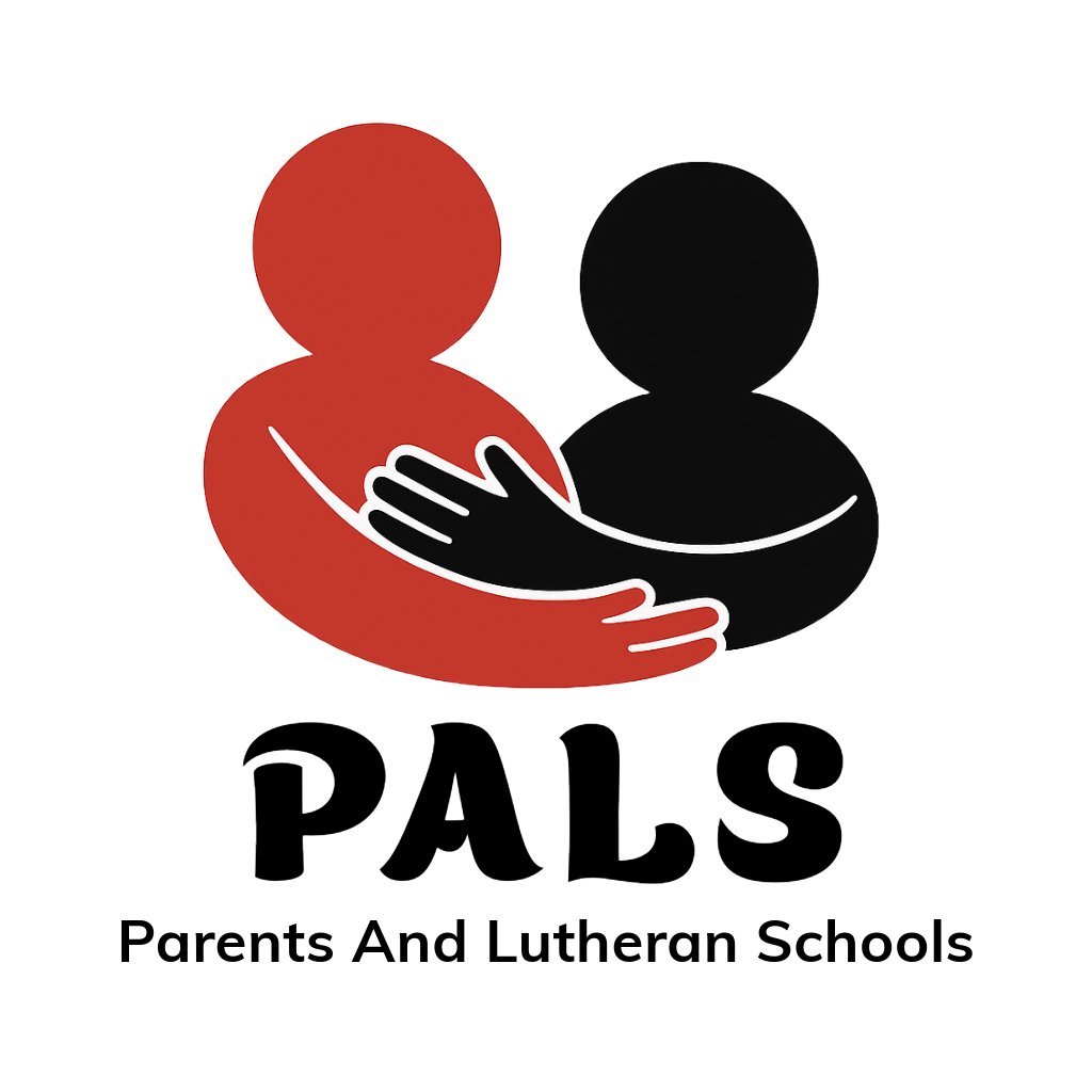 PALS — Parents And Lutheran Schools